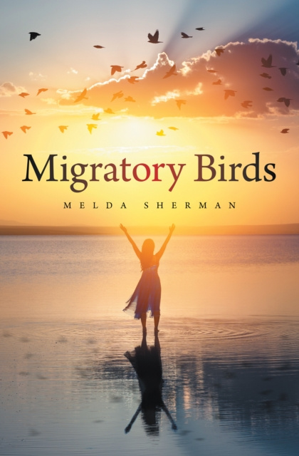 E-knjiga Migratory Birds Melda Sherman
