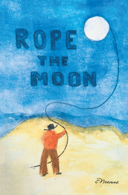 E-knjiga Rope the Moon C. Nunes