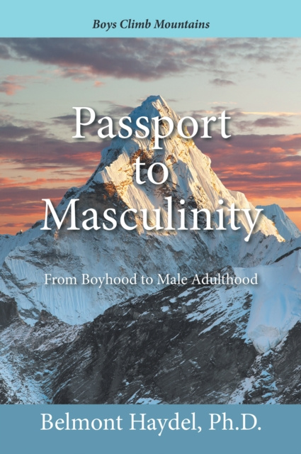 E-knjiga Passport to Masculinity Belmont Haydel Ph.D.