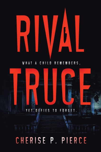 E-knjiga Rival Truce Cherise P. Pierce