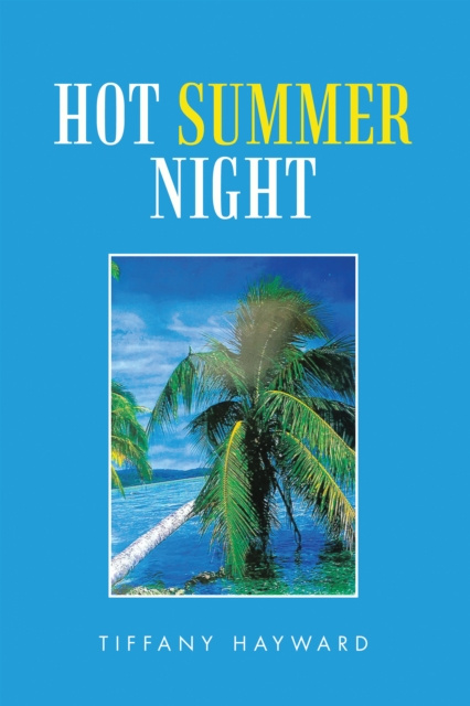 E-knjiga Hot Summer Night Tiffany Hayward
