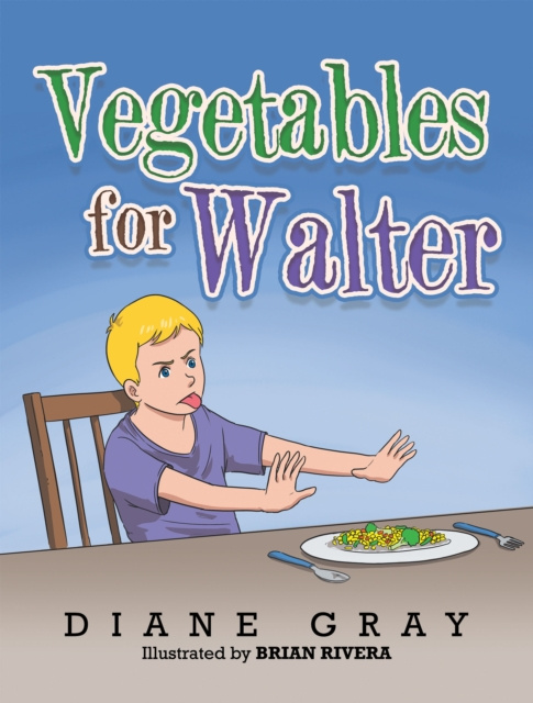 E-knjiga Vegetables for Walter Diane Gray