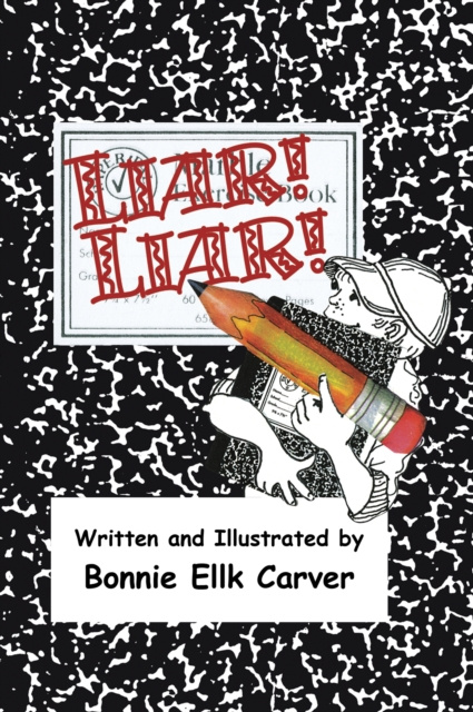 E-book Liar! Liar! Bonnie Ellk Carver