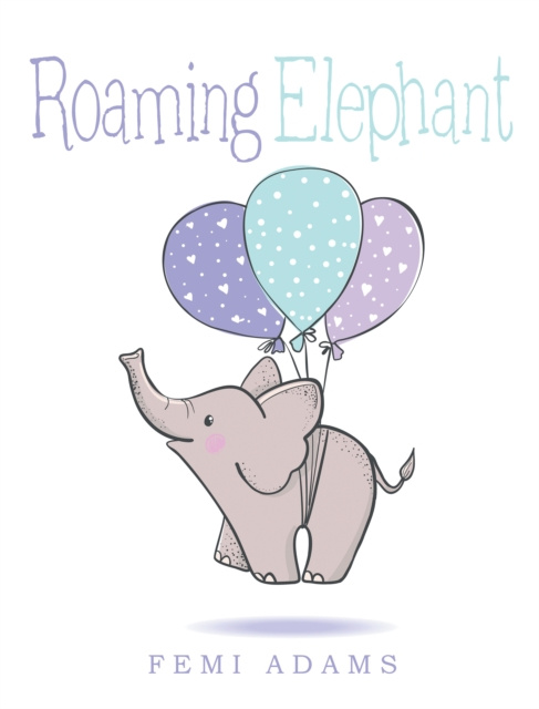E-knjiga Roaming Elephant Femi Adams