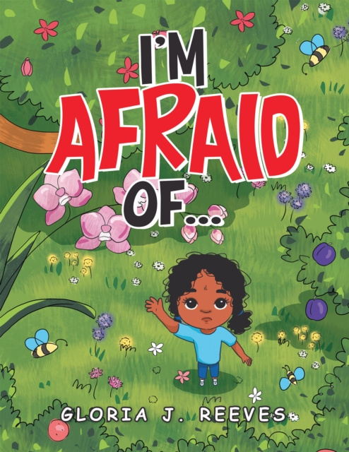 E-knjiga I'm Afraid Of... Gloria J. Reeves