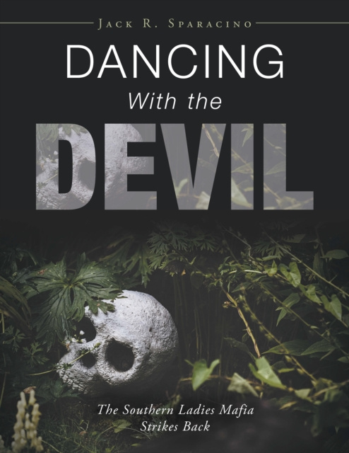 E-knjiga Dancing with the Devil Jack R. Sparacino