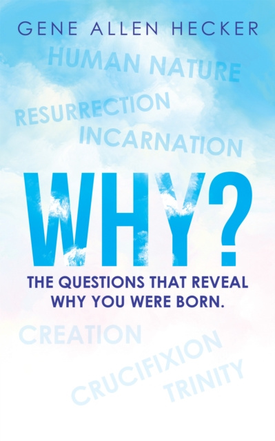 E-knjiga Why? Gene Allen Hecker