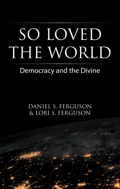 E-knjiga So Loved the World Daniel S. Ferguson