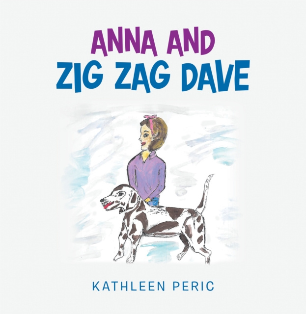 E-knjiga Anna and Zig Zag Dave Kathleen Peric