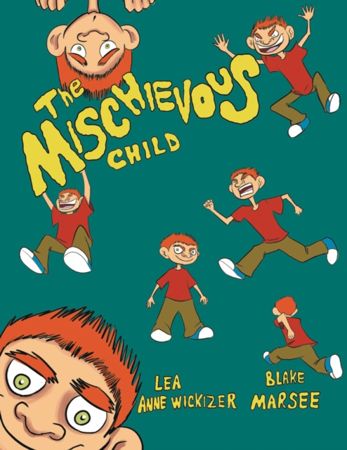 E-knjiga Mischievous Child Lea Anne Wickizer