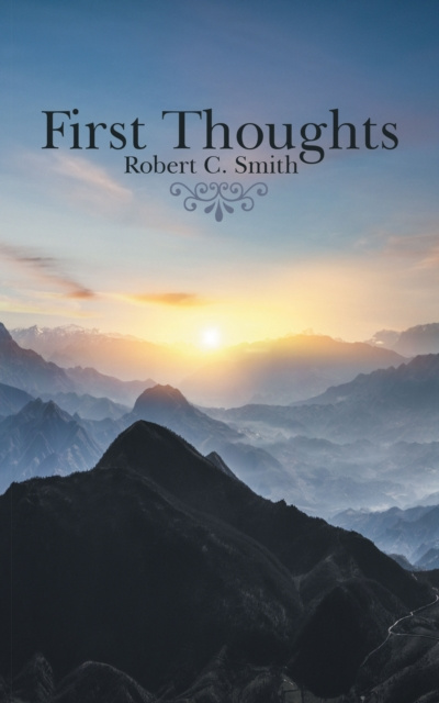 E-knjiga First Thoughts Robert C. Smith