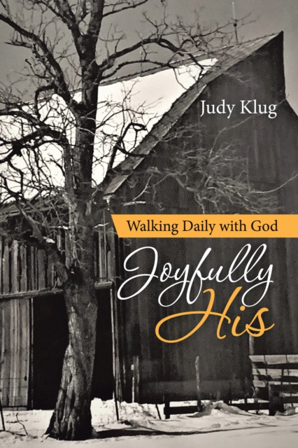E-knjiga Joyfully His Judy Klug
