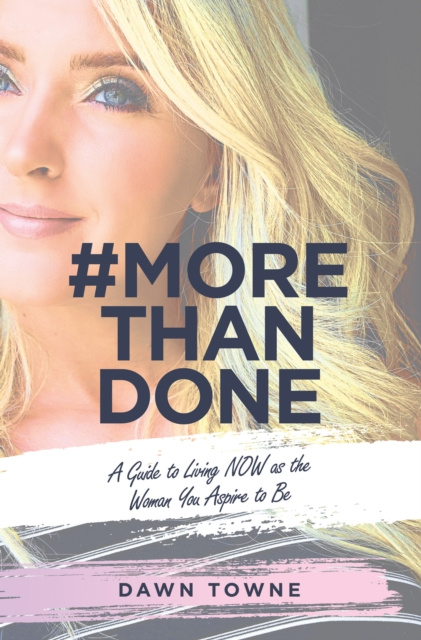 E-knjiga #Morethandone Dawn Towne