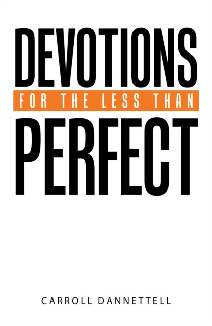 E-knjiga Devotions for the Less Than Perfect Carroll Dannettell