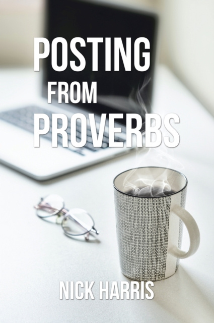E-knjiga Posting from Proverbs Nick Harris