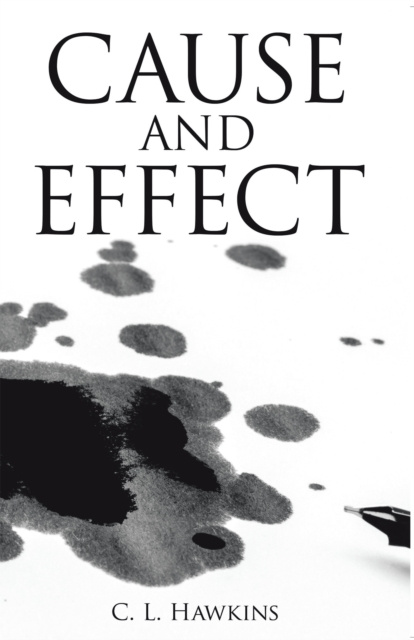E-knjiga Cause and Effect C. L. Hawkins
