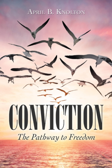 E-knjiga Conviction April B. Knolton