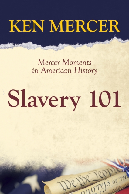 E-knjiga Slavery 101 Ken Mercer