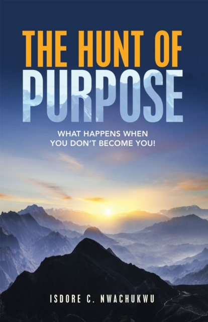 E-knjiga Hunt of Purpose Isdore C. Nwachukwu
