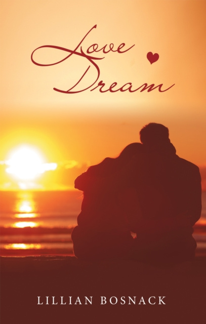 E-knjiga Love Dream Lillian Bosnack