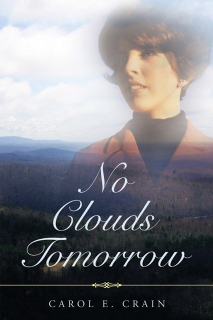 E-knjiga No Clouds Tomorrow Carol E. Crain