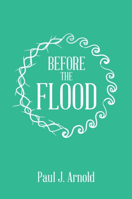 E-knjiga Before the Flood Paul J. Arnold