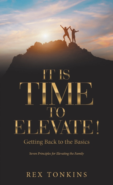 E-book It Is Time to Elevate! Rex Tonkins