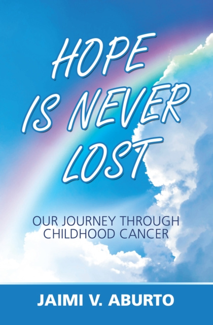 E-knjiga Hope Is Never Lost Jaimi V. Aburto