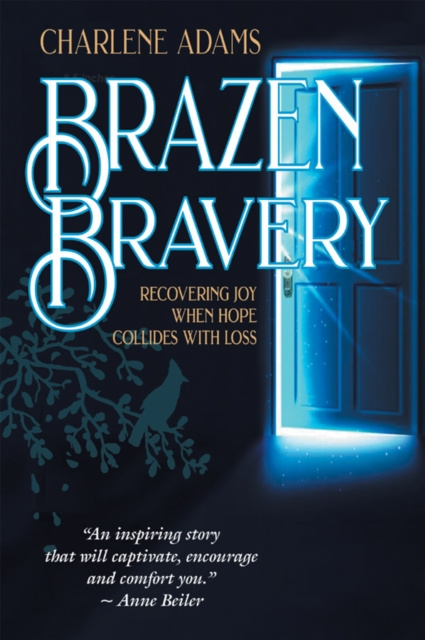 E-knjiga Brazen Bravery Charlene Adams