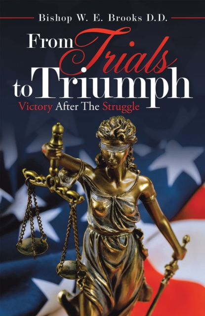 E-knjiga From Trials to Triumph Bishop W. E. Brooks D. D.