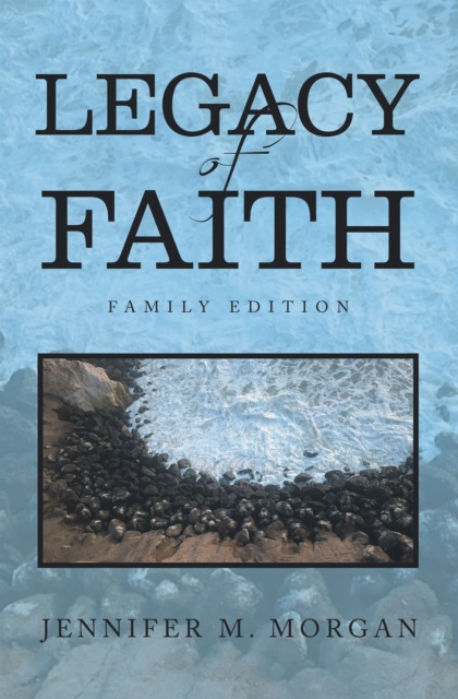 E-knjiga Legacy of Faith Jennifer M. Morgan