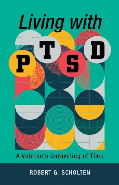 E-book Living with Ptsd Robert G. Sholten