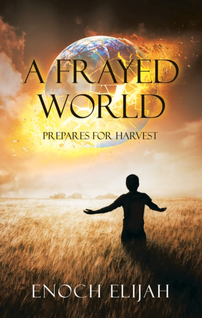 E-book Frayed World Enoch Elijah
