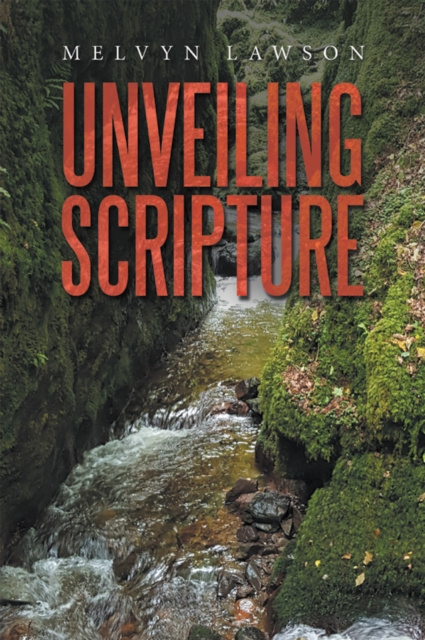 E-knjiga Unveiling Scripture Melvyn Lawson