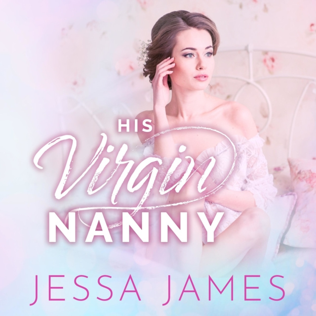Audiokniha His Virgin Nanny Jessa James