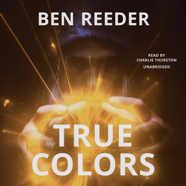 Hörbuch True Colors Ben Reeder
