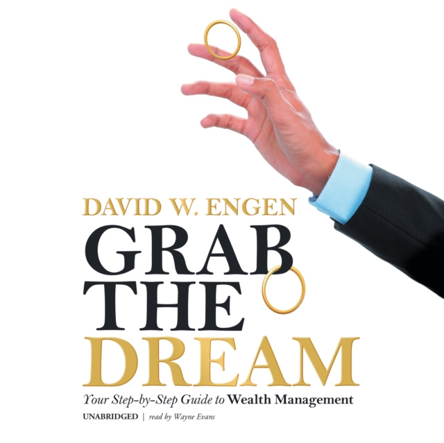 Audiobook Grab the Dream David W. Engen