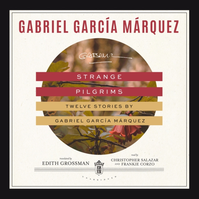 Audiobook Strange Pilgrims Gabriel Garcia Marquez