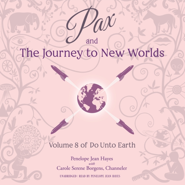 Аудиокнига Pax and the Journey to New Worlds Penelope Jean Hayes