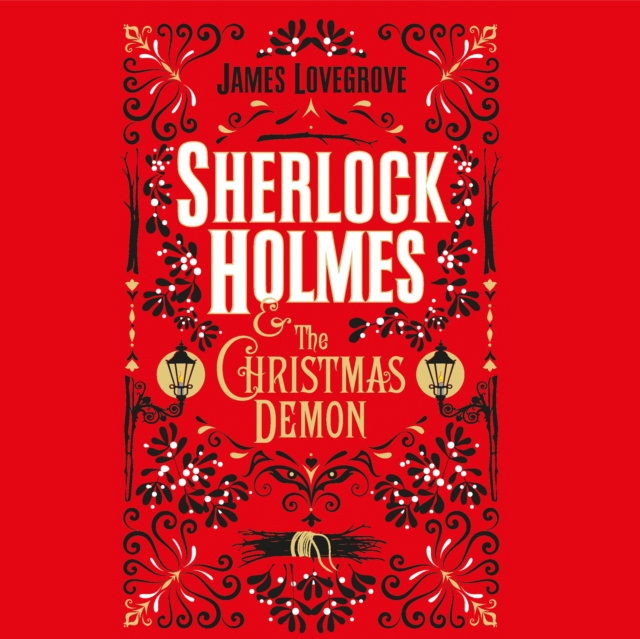 Livre audio Sherlock Holmes and the Christmas Demon James Lovegrove