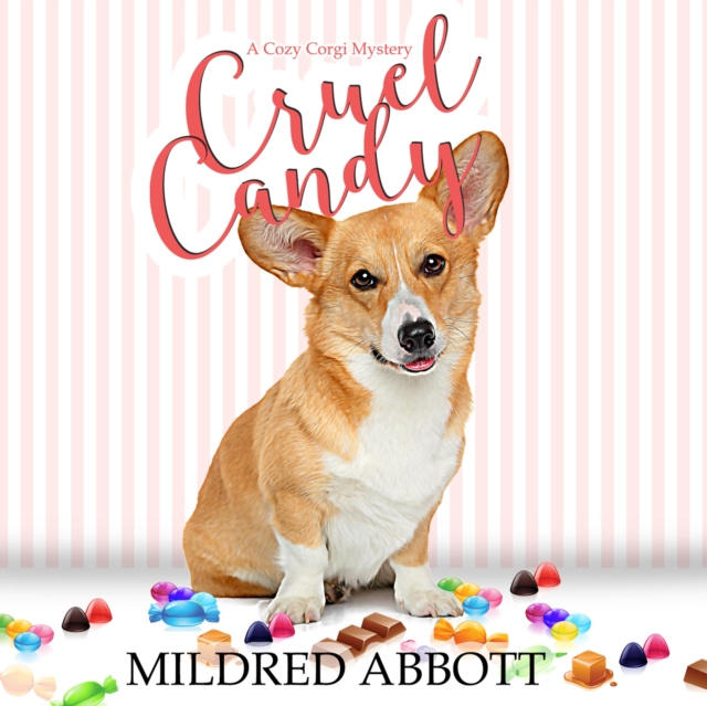 Audiobook Cruel Candy Mildred Abbott