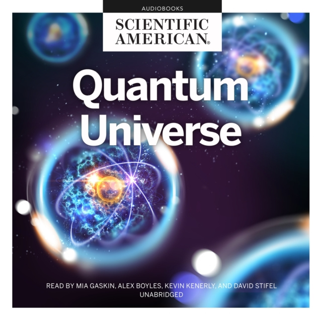 Audiobook Quantum Universe Scientific American