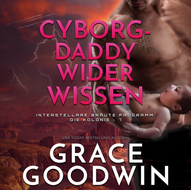 Audiokniha Cyborg-Daddy wider Wissen Grace Goodwin