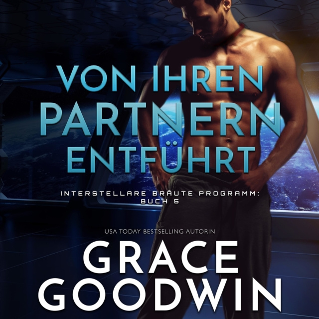 Аудиокнига Von ihren Partnern entfuhrt Grace Goodwin