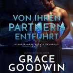 Аудиокнига Von ihren Partnern entfuhrt Grace Goodwin
