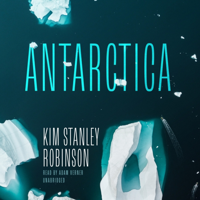 Audiobook Antarctica Kim Stanley Robinson
