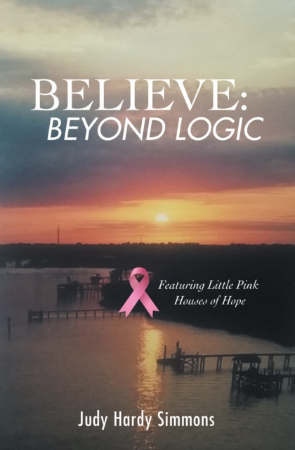 E-knjiga Believe: Beyond Logic Judy Hardy Simmons