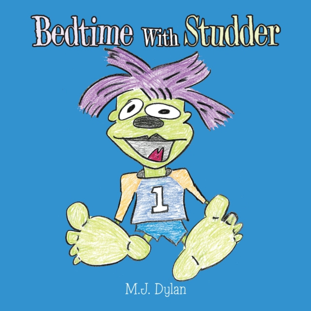 E-knjiga Bedtime with Studder M.J. Dylan