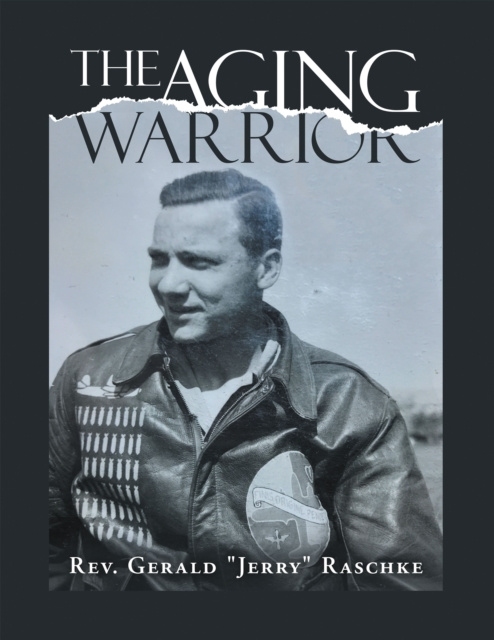 E-knjiga Aging Warrior Rev. Gerald Raschke