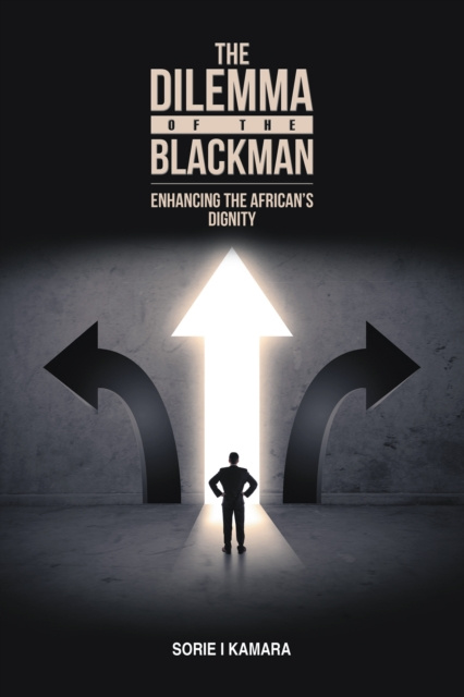 E-book Dilemma of the Blackman Sorie I Kamara